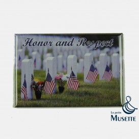 Honor and Respect Magnet