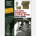 Les kits médicaux de l'US Army 1941-1945