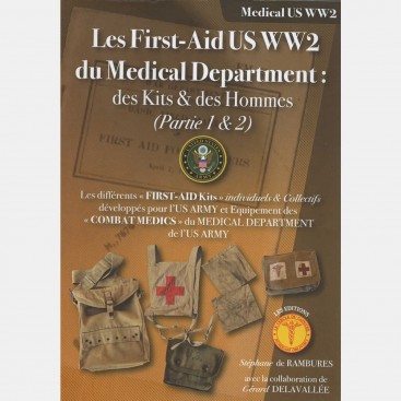 L'Histoire extraordinaire des "First Aid Packett & First Aid Dressing"