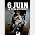 6 Juin - Le débarquement