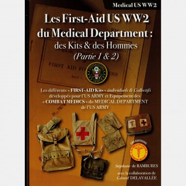 L'Histoire extraordinaire des "First Aid Packett & First Aid Dressing"