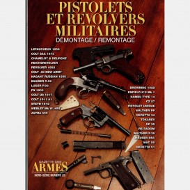 Pistolets et Revolvers militaires