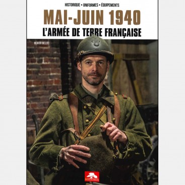 Mai - Juin 1940, l'armée de terre française