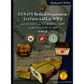 Les First-aids Kits  : USN Medical Department - Tome B