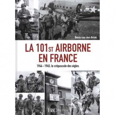 La 101st Airborne en France